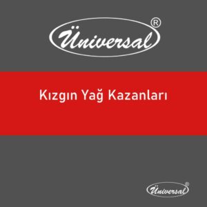 Kızgın Yağ Kazanları