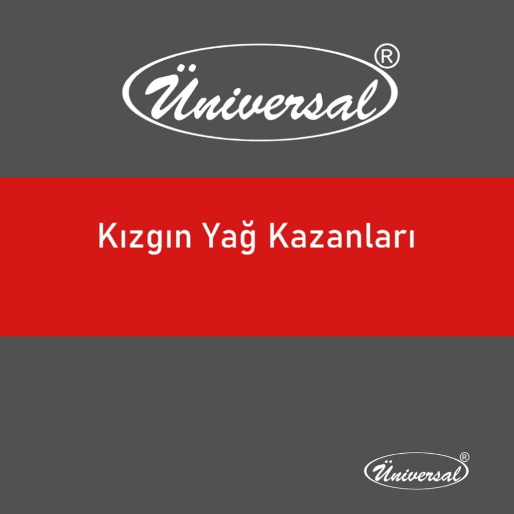 Kızgın Yağ Kazanları